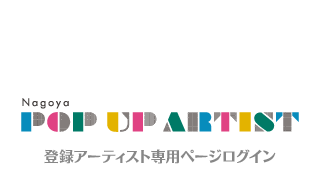 Nagoya POP UP ARTIST
